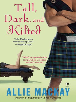 cover image of Tall, Dark, and Kilted